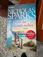 Nicolas Sparks - Wenn du mich siehst Bayern - Gößweinstein Vorschau