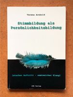 Stimmbildung als Persönlichkeitsbildung - Verena Arnhold Sachsen-Anhalt - Halle Vorschau