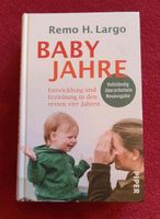 Remo H. Largo: Babyjahre - gebundene Ausgabe, wie neu Thüringen - Jena Vorschau