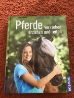 Pferde verstehen, erziehen und reiten - Buch wie neu Baden-Württemberg - Burgrieden Vorschau