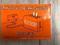 Andy Riley (2003): The book of bunny suicides Nordfriesland - Emmelsbüll-Horsbüll Vorschau