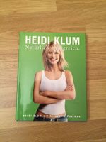 Natürlich Erfolgreich Buch von Heidi Klum mit Alexandra Postman Bayern - Ringsee Vorschau