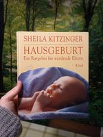 Hausgeburt Sheila Kitzinger Buch Ratgeber Baden-Württemberg - Sulzfeld Vorschau