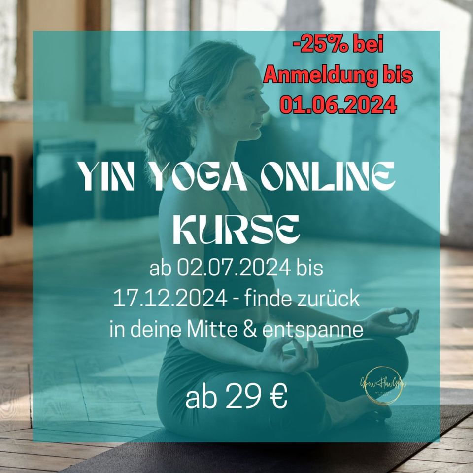 25% für Yin Yoga Online Live Kurs in Murr Württemberg