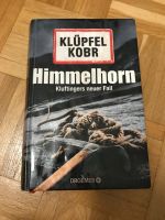 Himmelhorn Kluftingers neuer Fall / Klüpfel Kober / Droemer Essen - Essen-Werden Vorschau