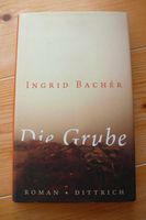 Die Grube; ISBN: 9783937717708 Nordrhein-Westfalen - Düren Vorschau