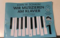 Klavierbuch "Wir musizieren am Klavier" John W. Schaum Nordrhein-Westfalen - Minden Vorschau