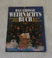 Weihnachten das große Weihnachtsbuch Basteln Backen Kochen Singen Baden-Württemberg - Kappel-Grafenhausen Vorschau