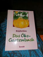 Britta Klotz Das Öko Gartenbuch Bayern - Hemhofen Vorschau