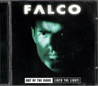 Falco – Out Of The Dark (Into The Light) - Album Bayern - Kempten Vorschau