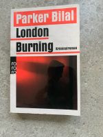 Parker Bilal London Burning Niedersachsen - Winsen (Luhe) Vorschau