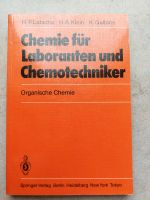 Chemie für Laboranten und Chemotechniker Organische Chemie Niedersachsen - Cloppenburg Vorschau