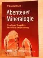 Buch "Abenteuer Mineralogie" Schleswig-Holstein - Raisdorf Vorschau