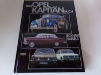Das Opel Kapitän Buch Vom Super 6 bis zum Diplomat V8 1937-1977 Niedersachsen - Oyten Vorschau