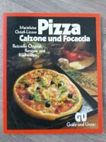 Historisches Kochbuch - Pizza, Calzone und Focaccia Nordrhein-Westfalen - Menden Vorschau