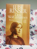 Den Wolf umarmen Fischer TB 5866 Roman von Luise Rinser Fischer V Schleswig-Holstein - Flintbek Vorschau