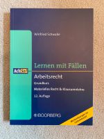 Arbeitsrecht Schwabe / Lernen mit Fällen / Jura / Lehrbuch Bayern - Bayreuth Vorschau