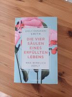 Die vier Säulen eines erfüllten Lebens Niedersachsen - Asendorf (bei Bruchhausen-Vilsen) Vorschau