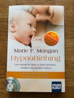 Hypno Birthing Marie F. Mongan mit CD Bayern - Langenpreising Vorschau