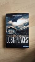 Lost Places, Roman, Johannes Groschupf Neustadt - Alte Neustadt Vorschau