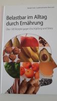 " Belastbarkeit im Alltag durch Ernährung" neu von Renate Frank Herzogtum Lauenburg - Mölln Vorschau
