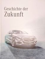 Mercedes Buch: Geschichte der Zukunft. Dritte Auflage 2011 Niedersachsen - Barsinghausen Vorschau