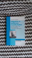Migration in modernen Gesellschaften Anette Treibel Niedersachsen - Braunschweig Vorschau