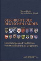 Künzel, Rellecke - Geschichte der deutschen Länder Thüringen - Jena Vorschau