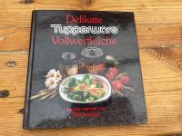 Buch Rezepte Tupperware kochen backen Brandenburg - Schulzendorf bei Eichwalde Vorschau