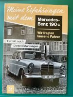 Meine Erfahrungen mit dem Mercedes 190C Heckflosse W110 Buch Köln - Köln Brück Vorschau