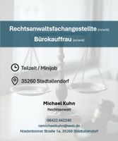 Rechtsanwaltsfachangestellte / Bürokauffrau m/w/d Hessen - Stadtallendorf Vorschau
