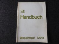Büssing Handbuch Dieselmotor - S 12 D Dortmund - Hombruch Vorschau