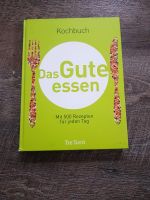 Kochbuch "Das gute Essen" mit 500 Rezepten für jeden Tag Niedersachsen - Lastrup Vorschau