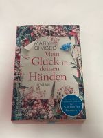 Mein Glück in deinen Händen (Roman) Niedersachsen - Wilhelmshaven Vorschau