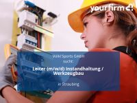 Leiter (m/w/d) Instandhaltung / Werkzeugbau | Straubing Bayern - Straubing Vorschau