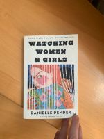 Danielle Pender | Watching Women & Girls (Versand inkl.) Sachsen - Meißen Vorschau