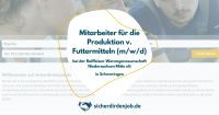 Mitarbeiter für die Produktion von Futtermitteln (m/w/d) Niedersachsen - Schweringen Vorschau