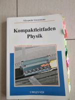 Kompaktleitfaden Physik Alexander Grossmann Baden-Württemberg - Bad Schönborn Vorschau