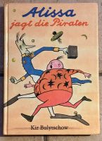 DDR Kinderbuch - Alissa jagt die Piraten - Kir Bulytschow Brandenburg - Potsdam Vorschau