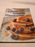 Kochbuch Crêpes Omeletts Pfannekuchen Nordrhein-Westfalen - Hückeswagen Vorschau