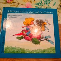 Kinderbuch "Rauka's Reise in das Land der Träume neu Hessen - Tann Vorschau