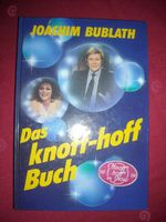 Das knoff-hoff Buch Joachim Bublath Erstausgabe 1987 Flohmarkt Schleswig-Holstein - Grundhof Vorschau