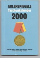 Eulenspiegels Taschenkalender 2000 DDR Feiertage etc Sachsen-Anhalt - Bad Kösen Vorschau