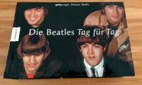 **Sehr Guter Zustand** Buch "Die Beatles Tag für Tag" Nordrhein-Westfalen - Mülheim (Ruhr) Vorschau