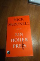 Ein hoher Preis Nick McDonnell / Roman Krimi Thriller Fiction Baden-Württemberg - Bad Säckingen Vorschau