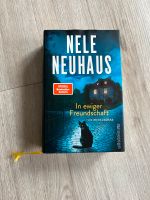 Nele Neuhaus - In ewiger Freundschaft Hessen - Solms Vorschau