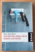 Buch - Glücklicher leben ohne Hektik und Streß Köln - Pesch Vorschau