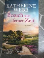 Katharine Webb "Besuch aus ferner Zeit" Nordrhein-Westfalen - Kalletal Vorschau