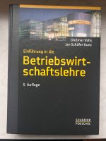 Einführung in die Betriebswirtschaftslehre - Vahs/ Schäfer-Kunz Bayern - Schweinfurt Vorschau