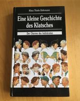 „Eine kleine Geschichte des Klatsches“  von Klaus Thiele-Dohrmann Altona - Hamburg Blankenese Vorschau